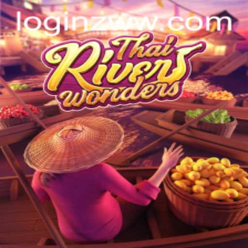 Exploring the Thrills of ThaiRiverWonders: An In-Depth Look into Gameplay and Strategy